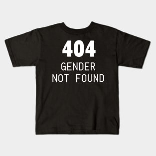 404 Gender not found Kids T-Shirt